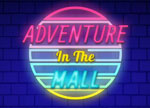 Adventure In Mall