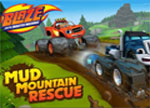 Blaze Mud Mountain Rescue