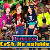 Princess Cash Me Outside