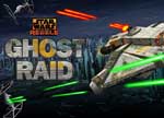 Star Wars Ghost Raid